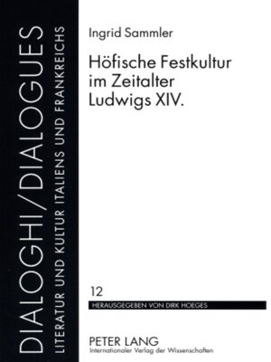 cover image of Hoefische Festkultur im Zeitalter Ludwigs XIV.